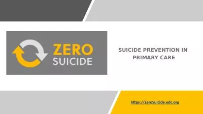 SUICIDE PREVENTION IN  PRIMARY CARE