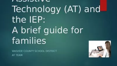 Assistive Technology (AT) and the IEP: