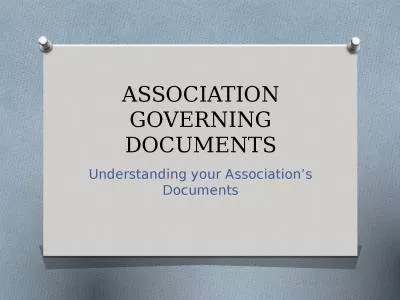 ASSOCIATION GOVERNING DOCUMENTS