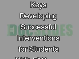 Eight Magic Keys Developing Successful Interventions for Students With FAS        