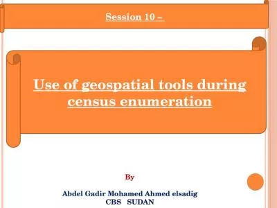 Session 10 –  Use of geospatial tools during census enumeration