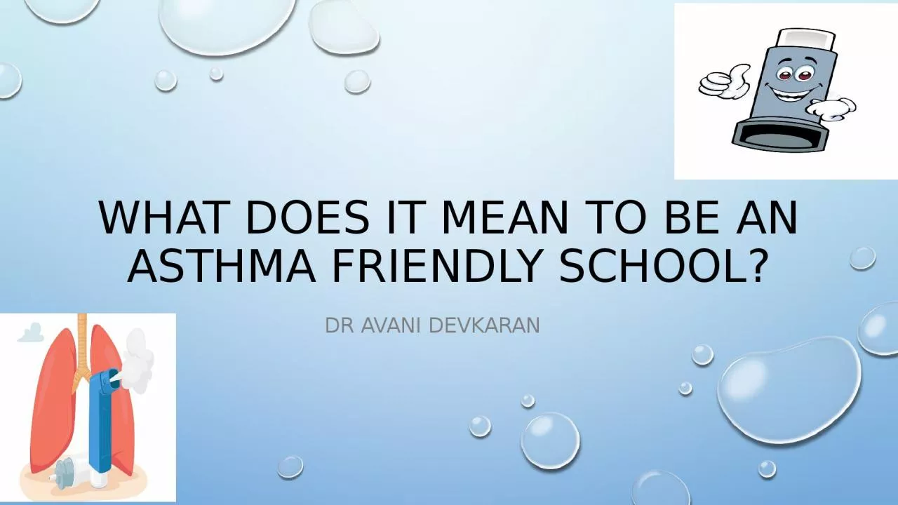 What does it mean to be an asthma friendly school?