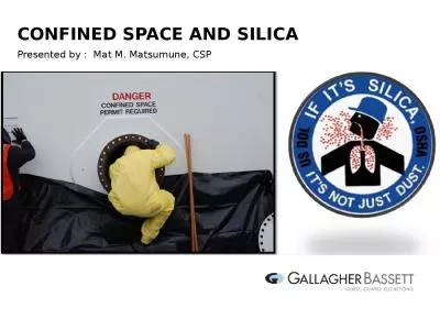 Confined Space and silica