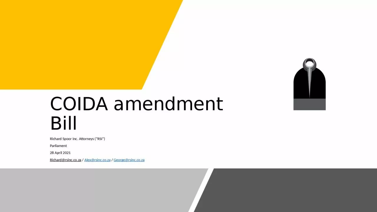 PPT-COIDA amendment Bill Richard Spoor Inc. Attorneys (“RSI”)