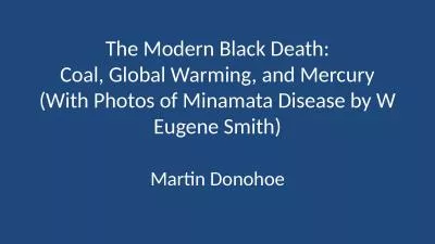 The Modern Black Death: Coal, Global Warming, and Mercury