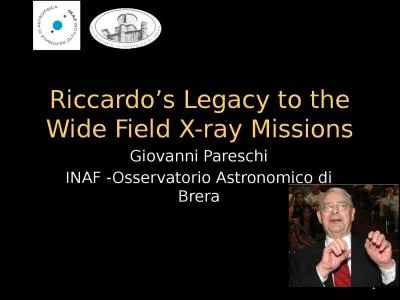 Riccardo ’ s Legacy to the Wide Field X-ray Missions