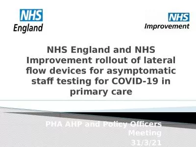 NHS England and NHS Improvement rollout of lateral flow devices for asymptomatic staff testing for