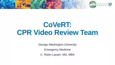 CoVeRT : CPR Video Review Team