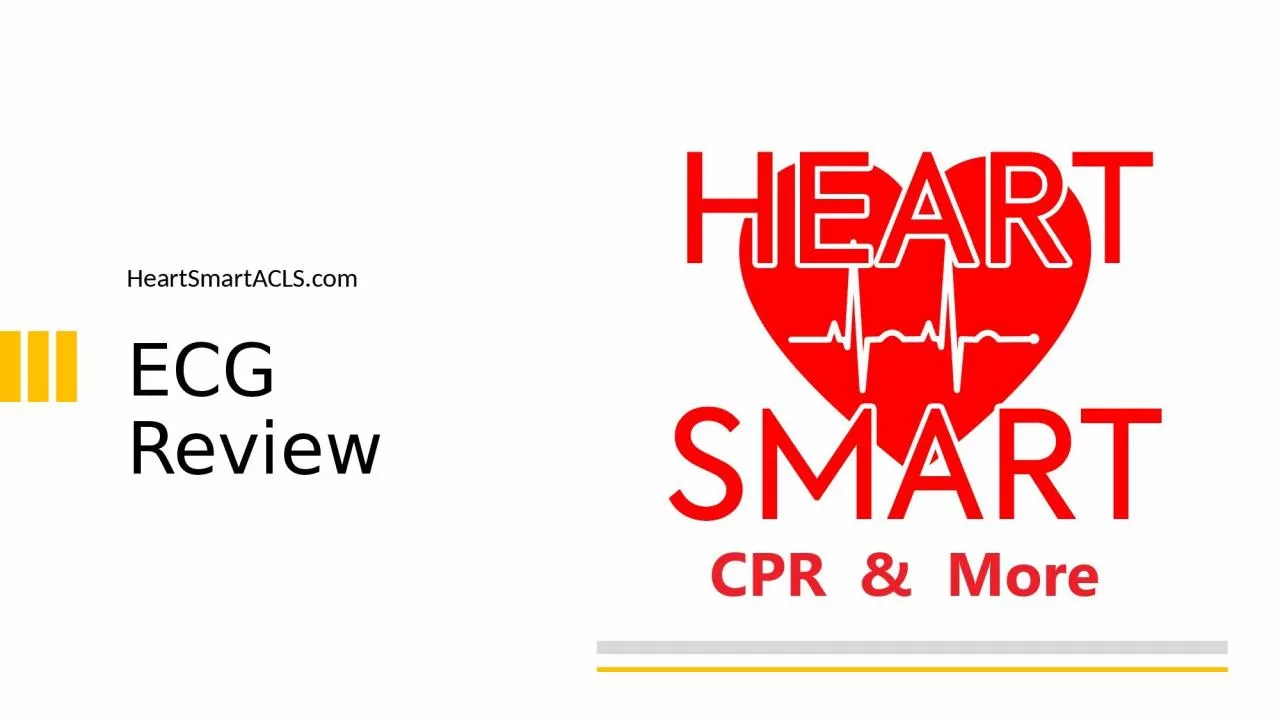 PPT-ECG Review HeartSmartACLS.com