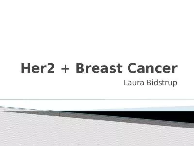 Her2 + Breast Cancer Laura