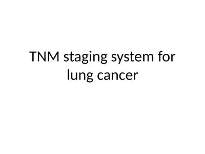 TNM staging system for lung cancer