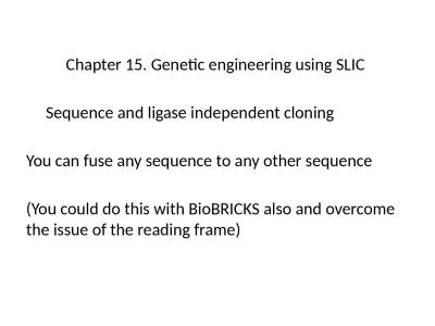 Chapter 15. Genetic engineering using SLIC