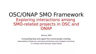 OSC/ONAP SMO Framework Exploring interactions among