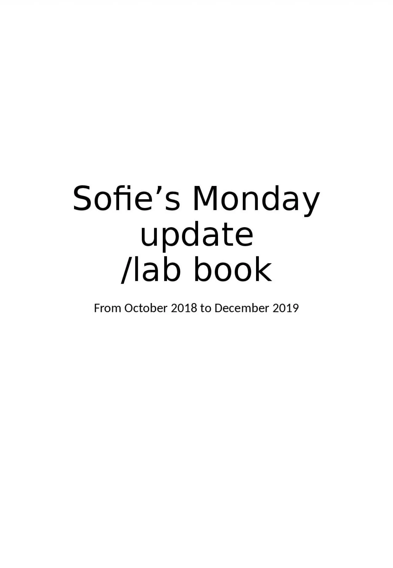 PPT-Sofie’s Monday update