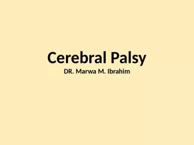 Cerebral Palsy DR .  Marwa