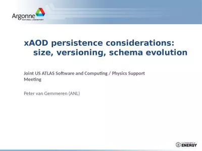 xAOD  persistence  considerations: