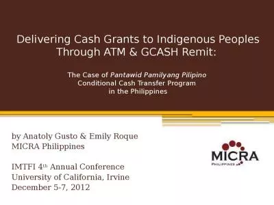 Delivering Cash Grants to Indigenous Peoples Through ATM & GCASH Remit: