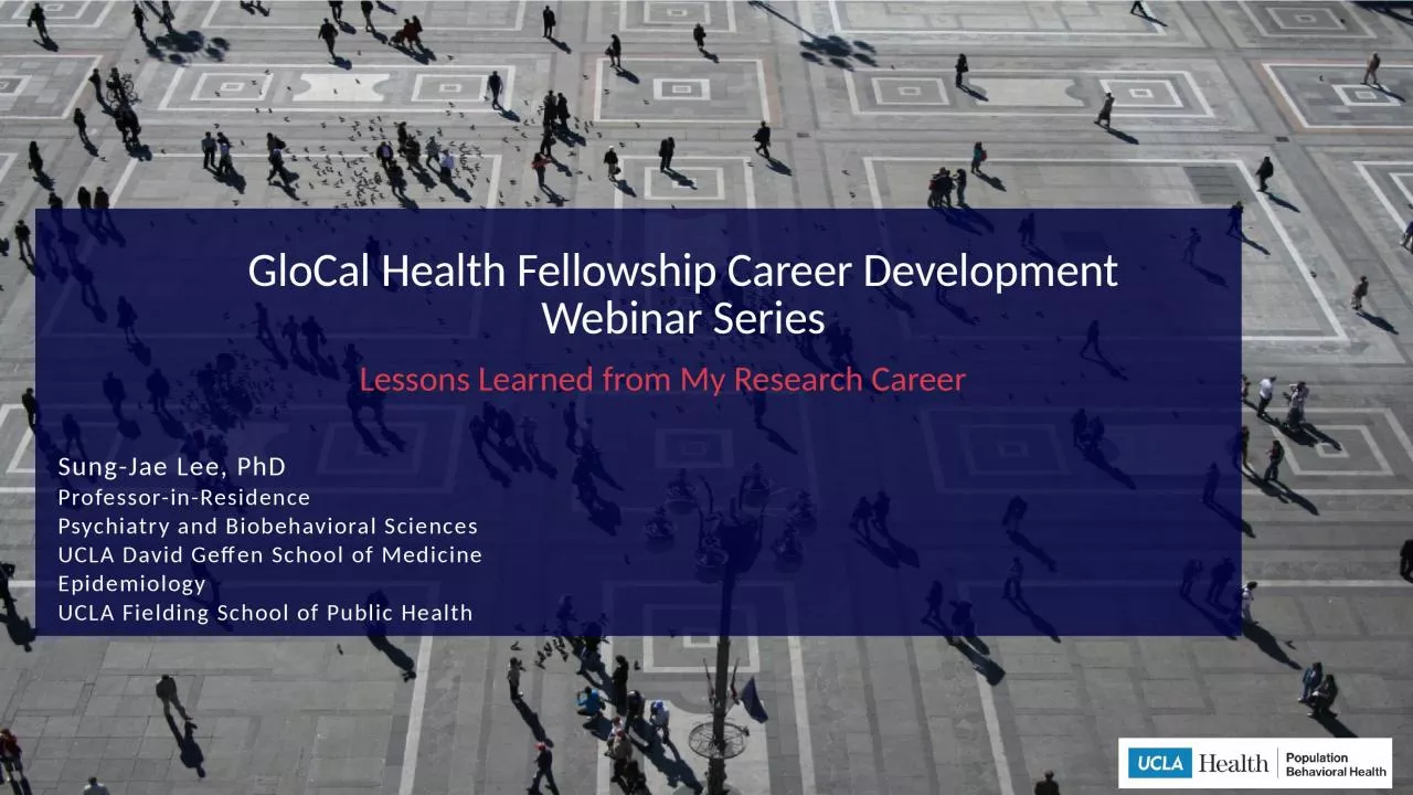 PPT-GloCal Health Fellowship Career Development Webinar Series