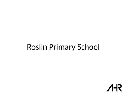 Roslin  Primary School Roslin