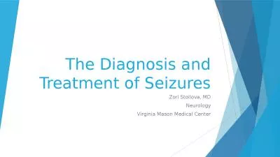 The Diagnosis and Treatment of Seizures