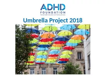 Umbrella Project  2018 Attention