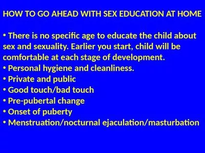 HOW TO GO AHEAD WITH SEX EDUCATION AT HOME