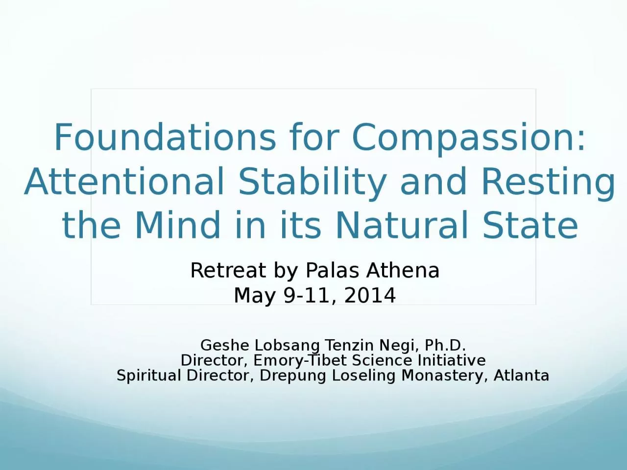 PPT-Foundations for Compassion: