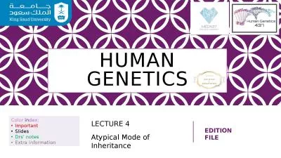 HUMAN GENETICS LECTURE 4