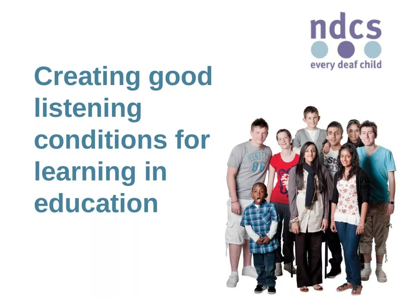 PPT-Creating good listening conditions for learning in education