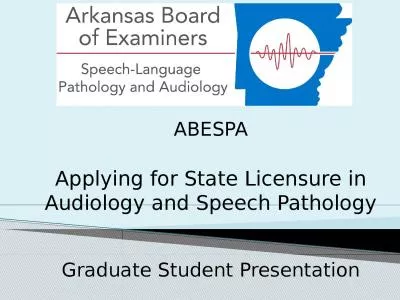 ABESPA Applying for State Licensure in Audiology and Speech Pathology