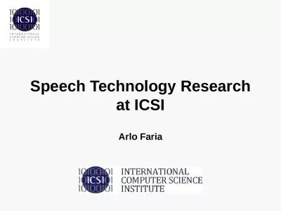 Arlo Faria Speech Technology Research