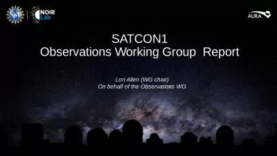 SATCON1 Observations  Working Group