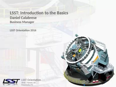 LSST: Introduction to the Basics