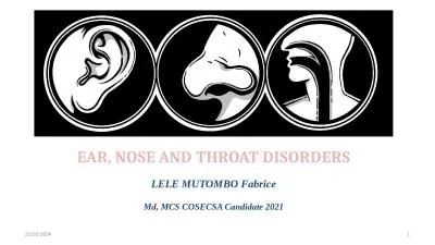 EAR , NOSE AND THROAT DISORDERS