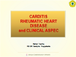 CARDITIS  RHEUMATIC HEART DISEASE