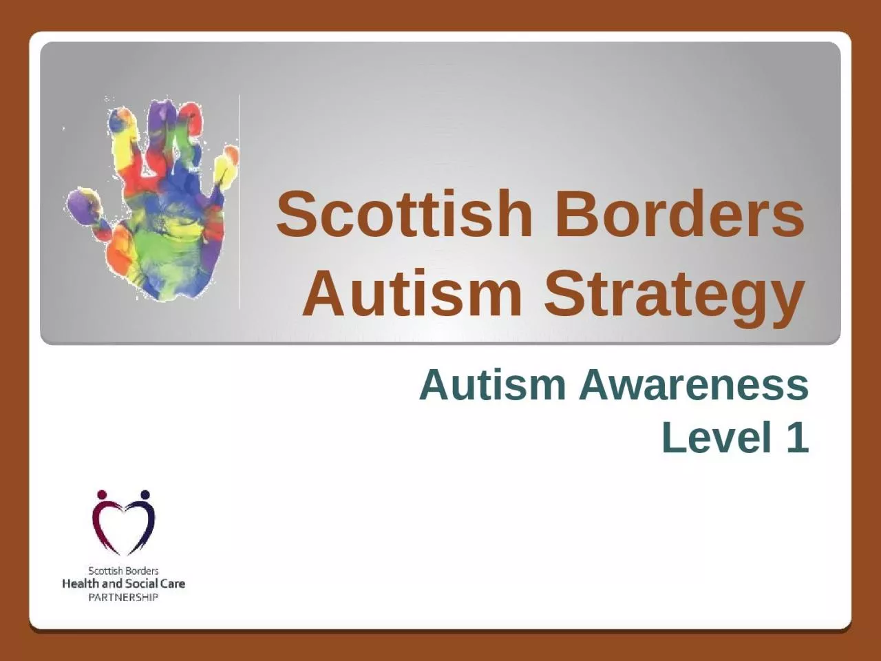 PPT-Scottish Borders Autism Strategy