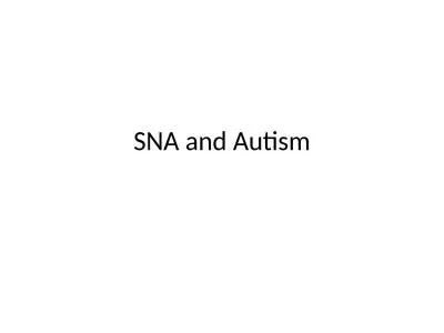 SNA and Autism Special Needs Assistants make an enormous contribution in supporting those with Auti