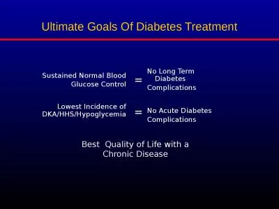 Ultimate Goals Of Diabetes Treatment