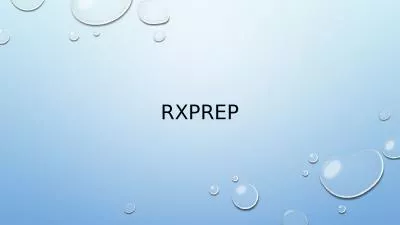 RxPrep What is RxPrep? A company that offers online reviews for the NAPLEX and pharmacy