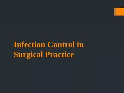 Infection Control in Surgical Practice