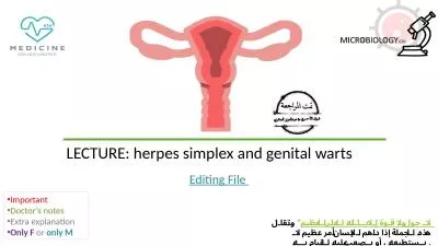 LECTURE: herpes simplex and genital warts