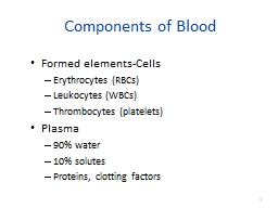 Components of Blood Formed elements-Cells