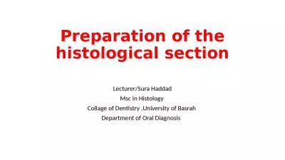 Preparation of the histological