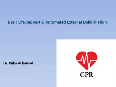 Basic Life Support & Automated External Defibrillation