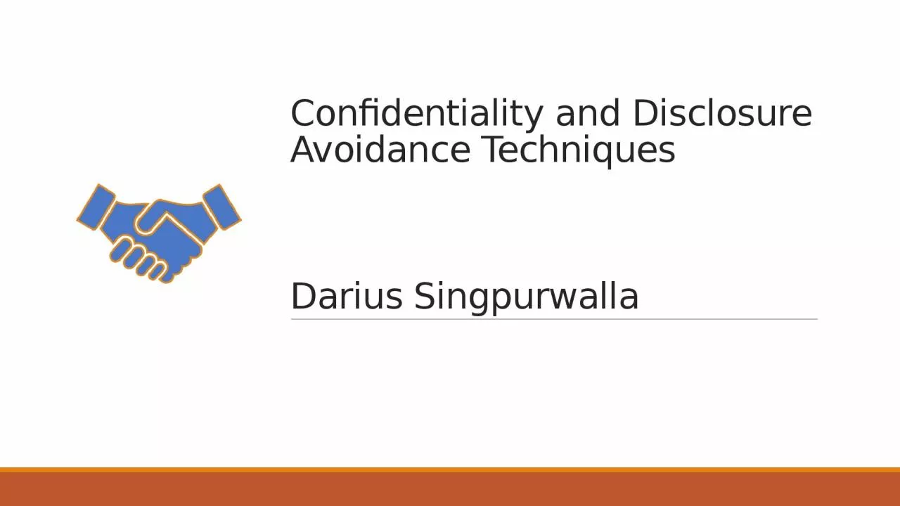Confidentiality and Disclosure Avoidance Techniques