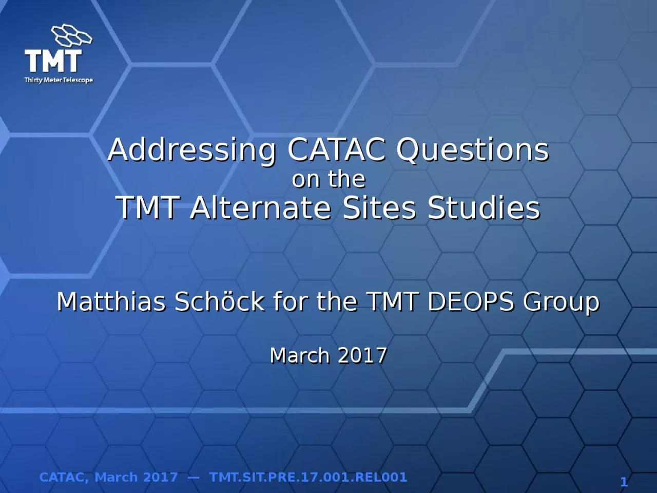 PPT-Addressing CATAC Questions