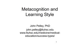 Metacognition and Learning Style