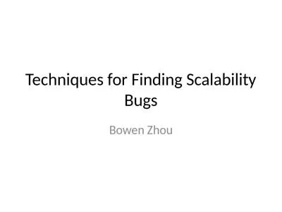 Techniques for Finding Scalability Bugs