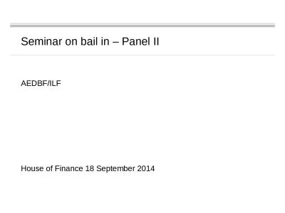 Seminar on  bail  in – Panel II