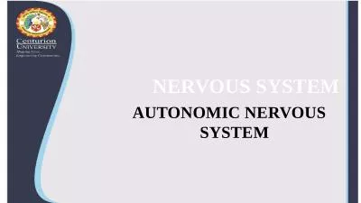 NERVOUS SYSTEM AUTONOMIC NERVOUS SYSTEM